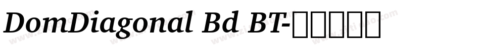 DomDiagonal Bd BT字体转换